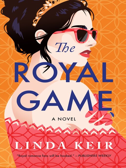 Title details for The Royal Game by Linda Keir - Wait list